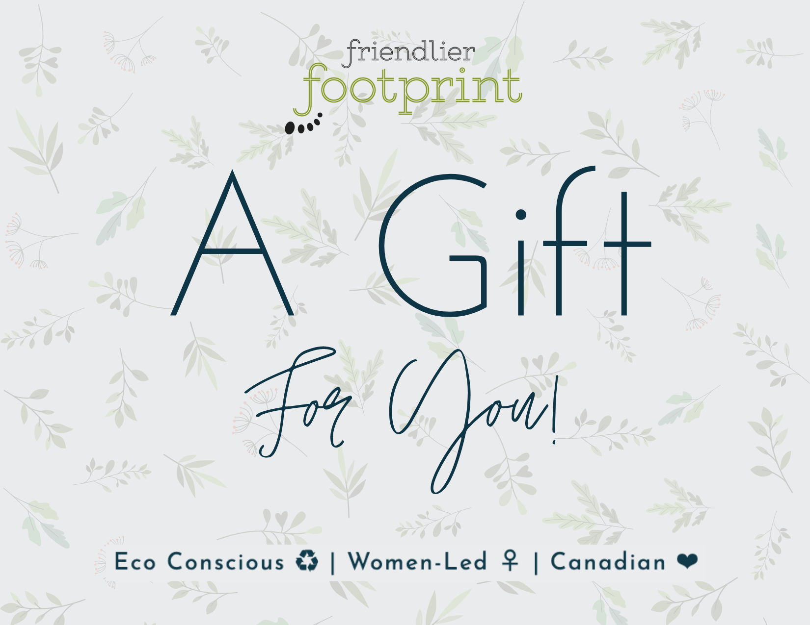 Friendlier Footprint Gift Card 🌳 – Friendlier Footprint Inc.